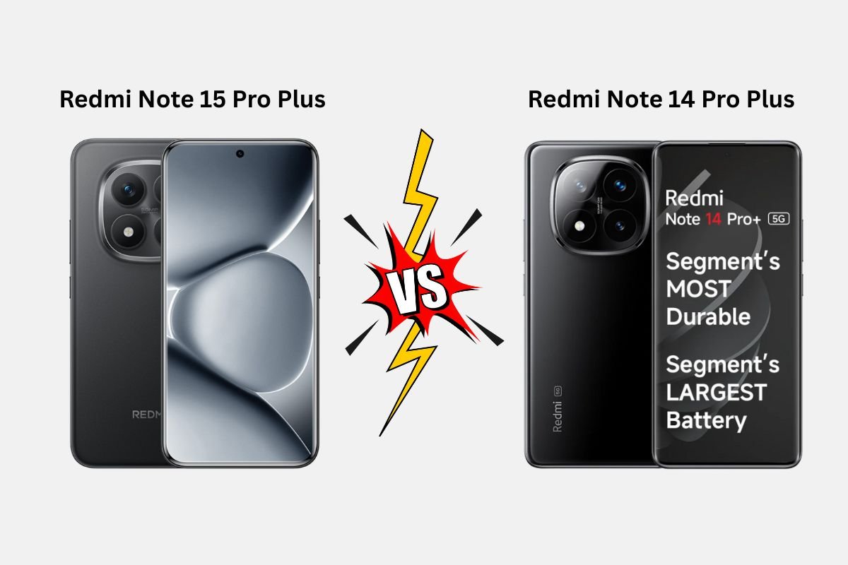 Redmi Note 15 Pro Plus vs Redmi Note 14 Pro Plus: कैमरा, बैटरी और परफॉरमेंस में किस फोन ने मारी बाजी?