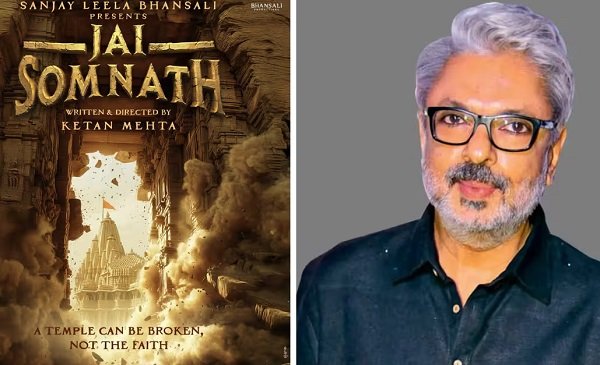 संजय लीला भंसाली की नई फिल्म ‘जय सोमनाथ’, सोमनाथ मंदिर पर हमलों की गाथा पर्दे पर