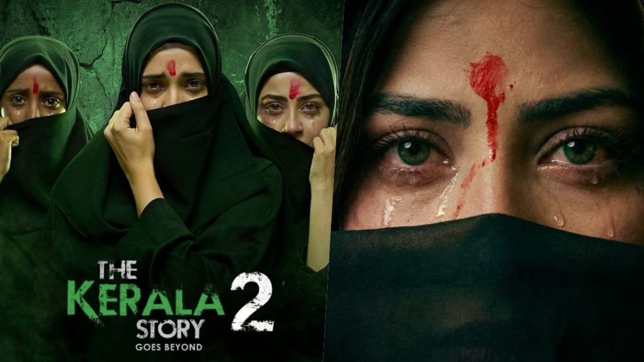 ‘द केरल स्टोरी 2’ का शानदार ट्रेलर आया, संवेदनशील मुद्दों पर आधारित